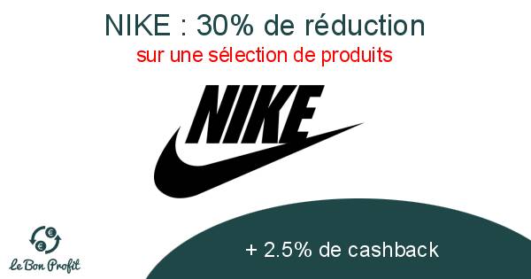 NIKE : 30% de réduction sur une sélection de produits